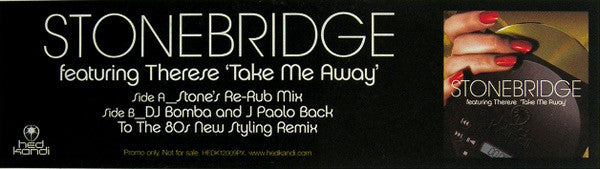 Stonebridge Featuring Therese : Take Me Away (12", Promo, W/Lbl)