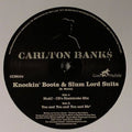 Carlton Banks : Knockin' Boots & Slum Lord Suits (12")