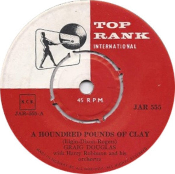 Craig Douglas (2) : A Hundred Pounds Of Clay (7", Single)