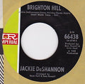Jackie DeShannon : Brighton Hill / You Can Come To Me (7", Single)