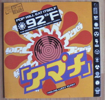 Pop Will Eat Itself : 92° F / The Incredible PWEI Vs Dirty Harry (7", Single)