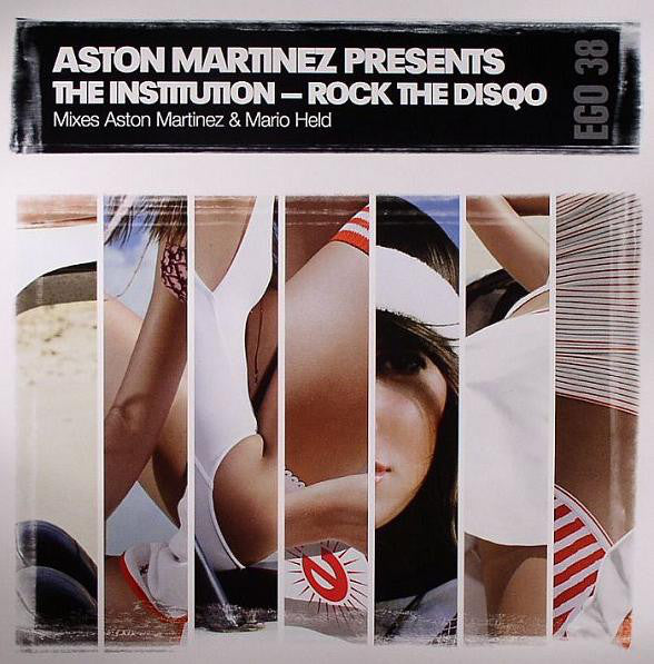 Aston Martinez Presents The Institution : Rock The Disqo (12")