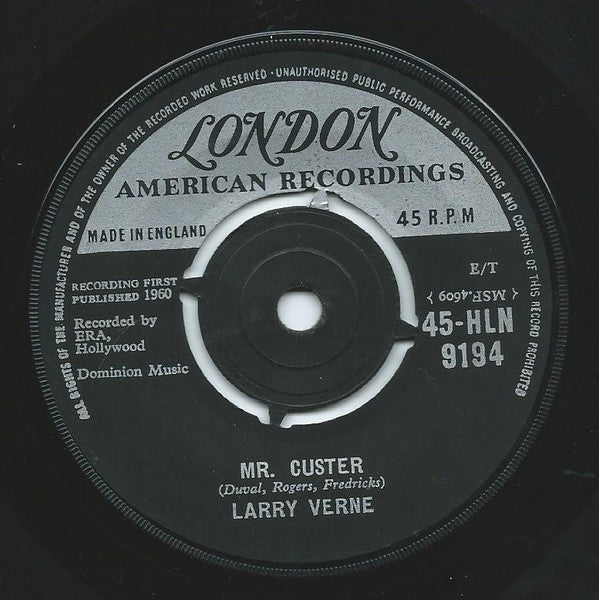 Larry Verne : Mr. Custer (7")