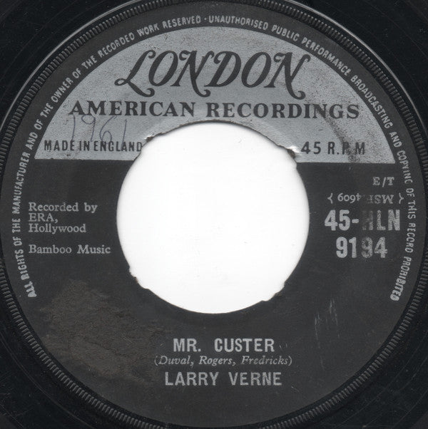 Larry Verne : Mr. Custer (7")