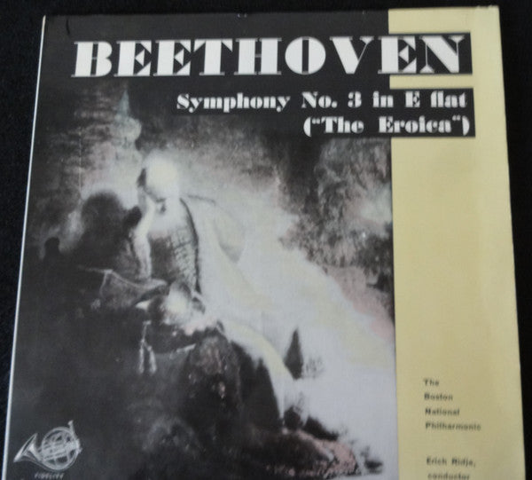 Ludwig van Beethoven, Boston National Philharmonic, Erich Ridje : Symphony No. 3 in E Flat ("The Eroica") (LP)