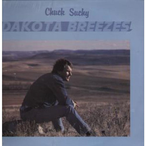 Chuck Suchy : Dakota Breezes (LP)