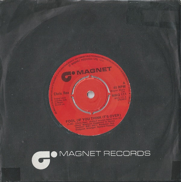 Chris Rea : Fool (If You Think It's Over) (7", Single)