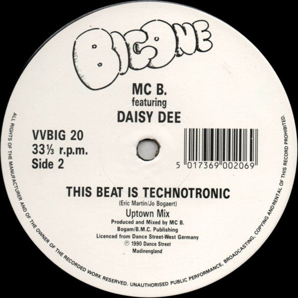 MC B Featuring Daisy Dee : This Beat Is Technotronic (12")