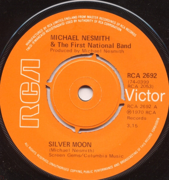 Michael Nesmith & The First National Band : Silver Moon (7", Single)