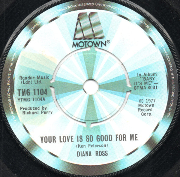 Diana Ross : Your Love Is So Good For Me (7", Single)