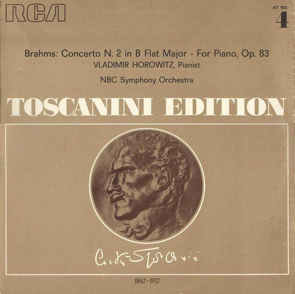 Johannes Brahms, Vladimir Horowitz, NBC Symphony Orchestra, Arturo Toscanini : Concerto N. 2 In B Flat Major - For Piano, Op. 83 (LP, Mono, RE)