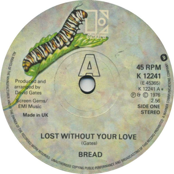 Bread : Lost Without Your Love (7", Single)