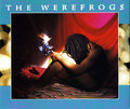 The Werefrogs : Nixie Concussion (12")