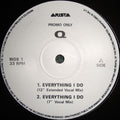 Q (11) : Everything I Do (12", Promo)