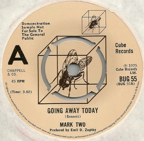 Mark Two (2) : Going Away Today (7", Single, Promo)
