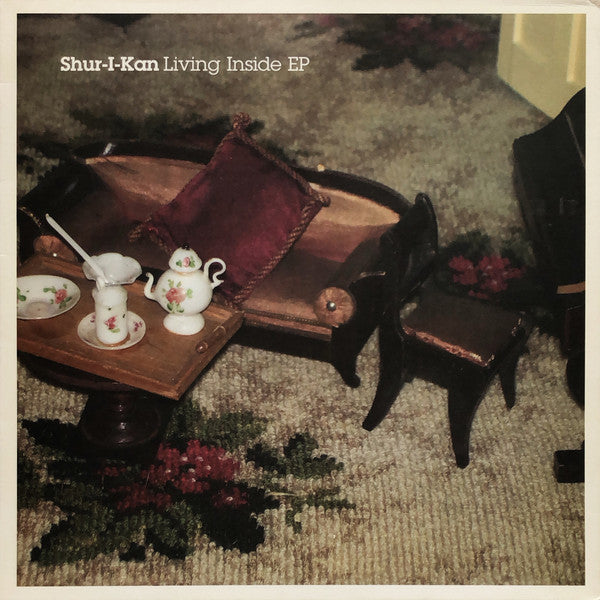 Shur-i-kan : Living Inside EP (12", EP)