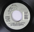 The Staple Singers : H-A-T-E (Don't Live Here Anymore) / Can You Hang (7", Single)