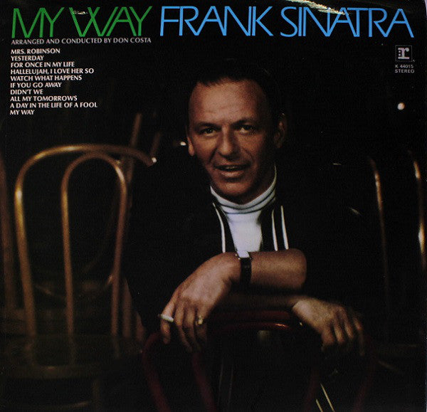 Frank Sinatra : My Way (LP, Album, RE)