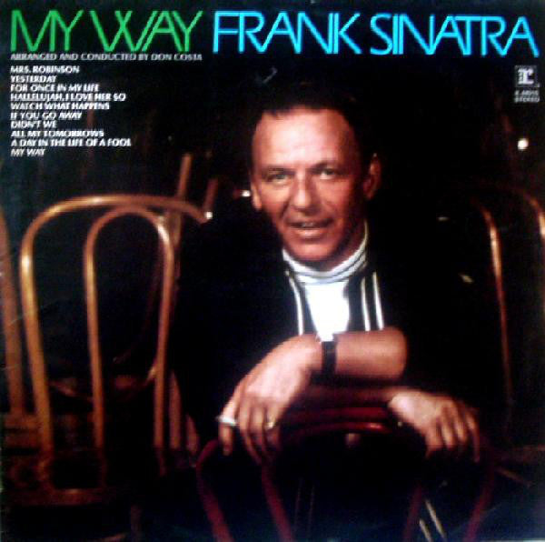 Frank Sinatra : My Way (LP, Album, RE)