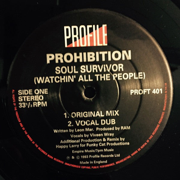 Prohibition : Soul Survivor (Watchin' All The People) (12")