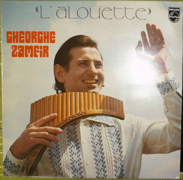 Gheorghe Zamfir : «L' Alouette» (LP, Album)