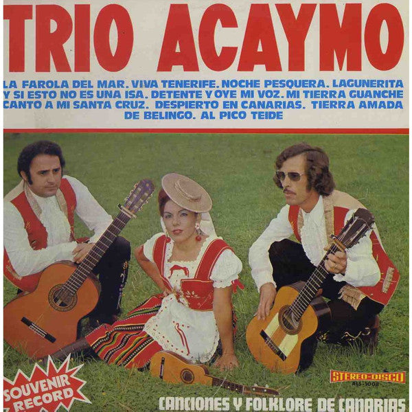 Trío Acaymo : Canciones Y Folklore De Canarias (LP, Album)