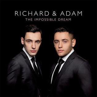 Richard & Adam : The Impossible Dream (CD, Album)