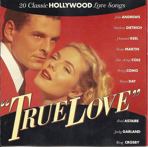 Various : True Love - 20 Classic Hollywood Love Songs (CD, Comp)