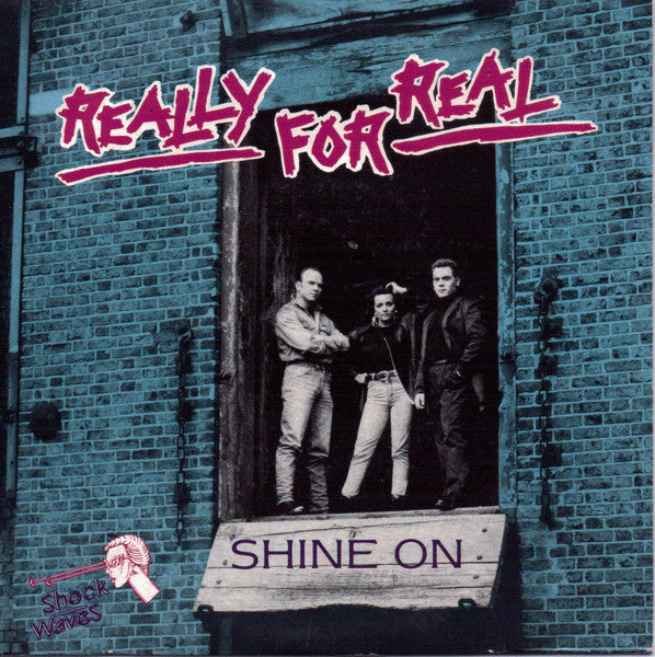 Really For Real : Shine On (12", Single)