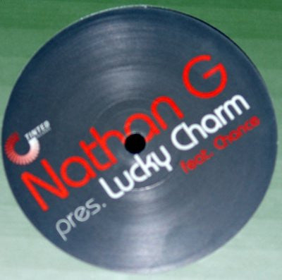 Nathan G Pres. Lucky Charm (2) Feat. Chance : Better Way (12")