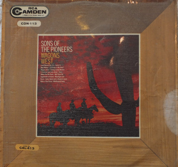 The Sons Of The Pioneers : Wagons West (LP, Album, Mono)