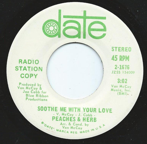 Peaches & Herb : Soothe Me With Your Love (7", Mono, Promo)