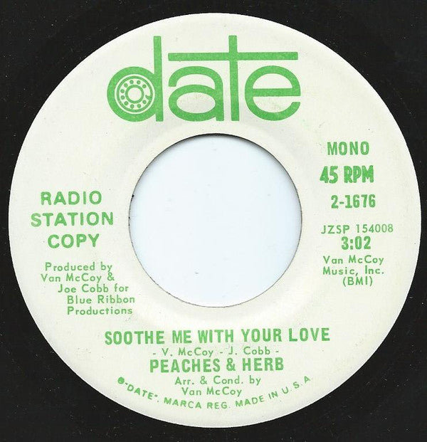 Peaches & Herb : Soothe Me With Your Love (7", Mono, Promo)