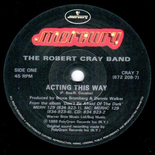 The Robert Cray Band : Acting This Way (7", Single)