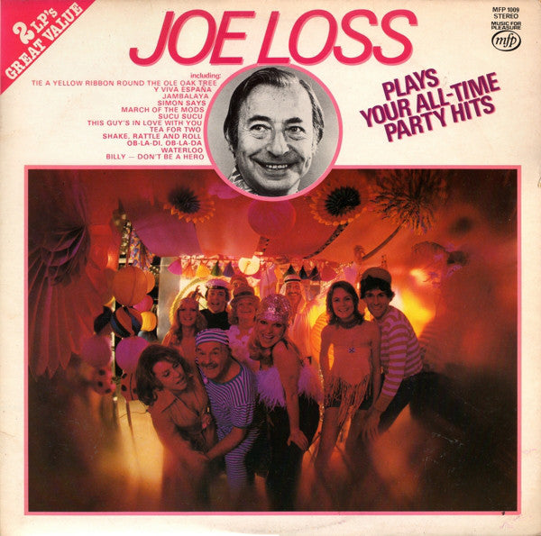 Joe Loss & His Orchestra : Joe Loss Plays Your All-Time Party Hits (2xLP)