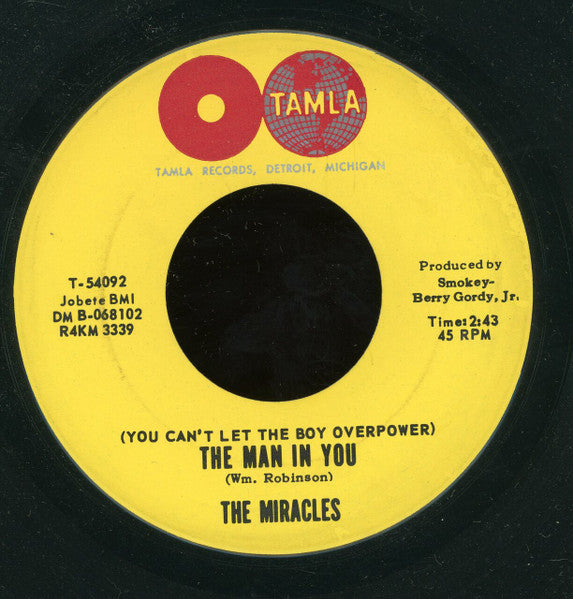 The Miracles : (You Can't Let The Boy Overpower) The Man In You (7", Single)