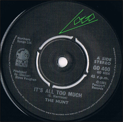 The Hunt (2) : It's All Too Much (7")