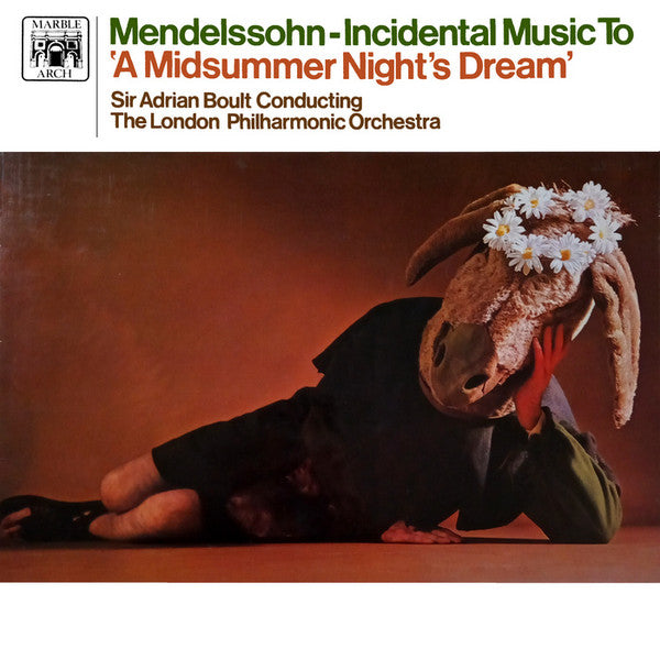 Felix Mendelssohn-Bartholdy, Sir Adrian Boult Conducting London Philharmonic Orchestra : Incidental Music To "A Midsummer Night's Dream" (LP)