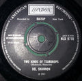 Del Shannon : Two Kinds Of Teardrops / Kelly (7", Single, RE)