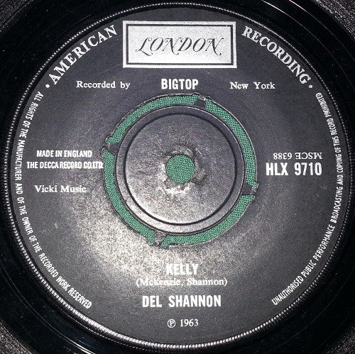 Del Shannon : Two Kinds Of Teardrops / Kelly (7", Single, RE)