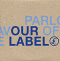 Various : Parlophone Records: A Flavour Of The Label (Our Label) (CD, Comp, Enh, Promo)
