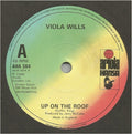 Viola Wills : Up On The Roof (7", Single, Sol)