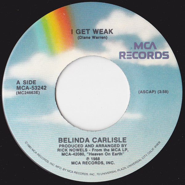 Belinda Carlisle : I Get Weak (7", Single)