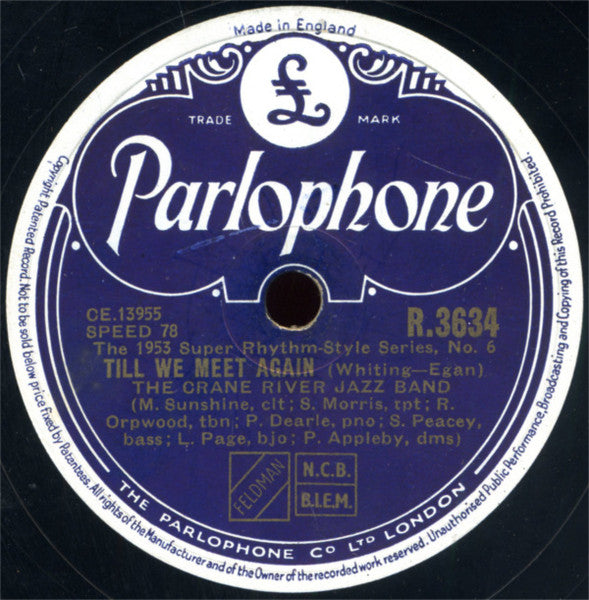 The Crane River Jazz Band : Lily Of The Valley / Till We Meet Again (Shellac, 10")