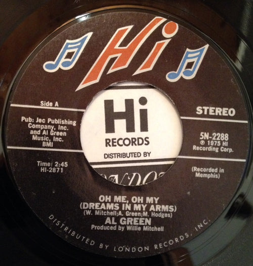 Al Green : Oh Me Oh My (Dreams In My Arms) / Strong As Death (Sweet As Love) (7", Styrene, Pit)