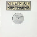Revisionaries Featuring Alexis P. Suter & Glenn Turner : Keep It Together (12")