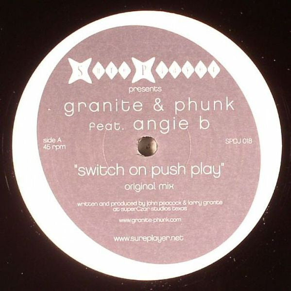 Granite & Phunk Feat. Angi B : Switch On Push Play (12")