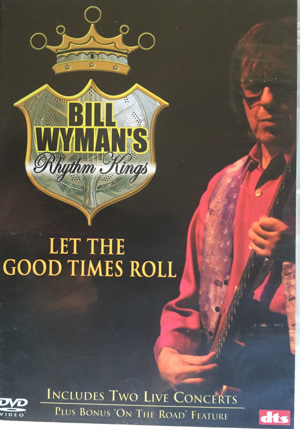 Bill Wyman's Rhythm Kings : Let The Good Times Roll (DVD-V, PAL)
