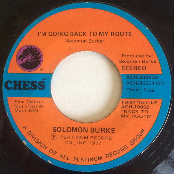 Solomon Burke : I'm Going Back To My Roots (7", Single, Styrene)