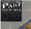 Jethro Tull : Living In The Past (Club Mix) (12", Single)